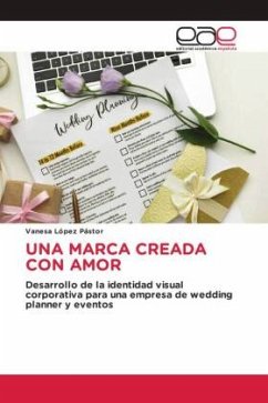 UNA MARCA CREADA CON AMOR - López Pástor, Vanesa