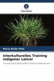 Interkulturelles Training indigener Lehrer