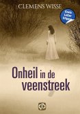 Onheil in de veenstreek