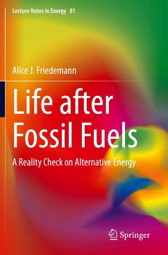 Life after Fossil Fuels - Friedemann, Alice J.