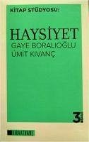 Haysiyet - Boralioglu, Gaye; Kivanc, Ümit
