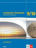 Lambacher Schweizer Mathematik Grundwissen 9/10. Arbeitsheft zum Nachschlagen Klassen 9/10. Ausgabe Bayern
