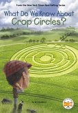 What Do We Know About Crop Circles? (eBook, ePUB)