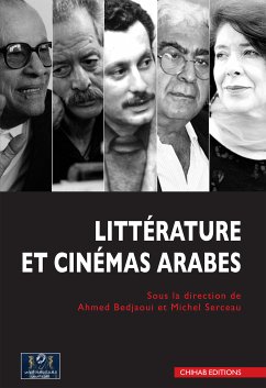 Littérature et cinémas arabes (eBook, ePUB) - Bedjaoui, Ahmed