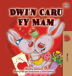 I Love My Mom (Welsh Children's Book) - Admont, Shelley; Books, Kidkiddos