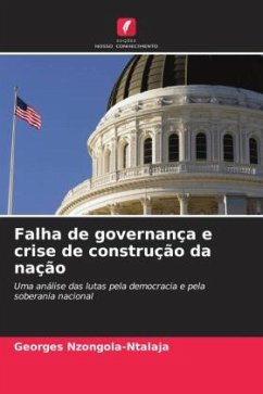 Falha de governança e crise de construção da nação - Nzongola-Ntalaja, Georges