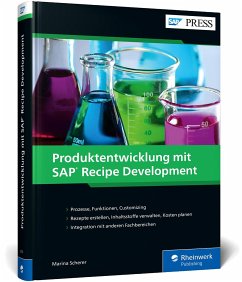 Produktentwicklung mit SAP Recipe Development - Scherer, Marina