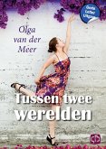 Tussen twee werelden