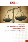 La médiation en droit constitutionnel