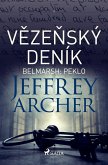 V¿ze¿ský deník I - Belmarsh: Peklo
