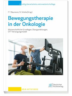 Bewegungstherapie in der Onkologie - Baumann, Freerk T.
