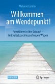 Willkommen am Wendepunkt!