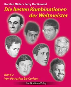 Die besten Kombinationen der Weltmeister Band 2 - Müller, Karsten; Konikowski, Jerzy