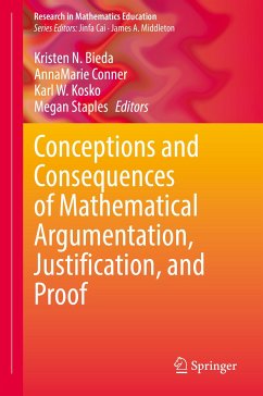 Conceptions and Consequences of Mathematical Argumentation, Justification, and Proof (eBook, PDF)