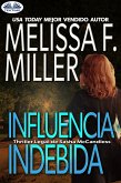 Influencia Indebida (eBook, ePUB)