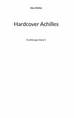 Hardcover Achilles - Gfeller, Alex