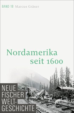 Neue Fischer Weltgeschichte. Band 18 (eBook, ePUB) - Gräser, Marcus
