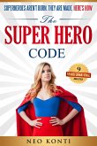The Super Hero Code (eBook, ePUB)