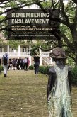 Remembering Enslavement (eBook, ePUB)