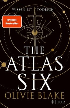 The Atlas Six / Atlas Serie Bd.1 (eBook, ePUB) - Blake, Olivie