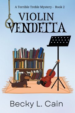 Cover Violin Vendetta (Terrible Treble, #2) (eBook, ePUB)