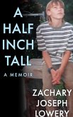 A Half Inch Tall a Memoir (eBook, ePUB)