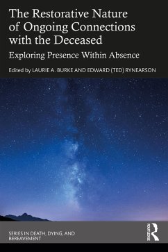 The Restorative Nature of Ongoing Connections with the Deceased (eBook, PDF)