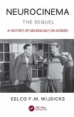 Neurocinema-The Sequel (eBook, ePUB) Neurocinema-The Sequel (eBook, ePUB)