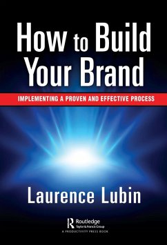 How to Build Your Brand (eBook, ePUB) - Lubin, Laurence