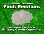 Finds Emotions (The Dark Cloud Series, #2) (eBook, ePUB)