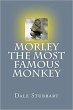 Morley The Most Famous Monkey (eBook,... - Bild 1