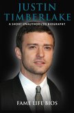 Justin Timberlake A Short Unauthorized Biography (eBook, ePUB)