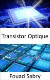 Transistor Optique (eBook, ePUB)
