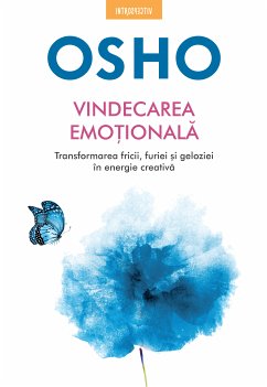 Vindecarea emotionala (eBook, ePUB) - Osho