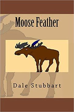 Cover Moose Feather (eBook, ePUB)