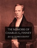 The Memoirs of Charles G. Finney (eBook, ePUB)
