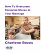 How To Overcome Financial Stress In... - Bild 1