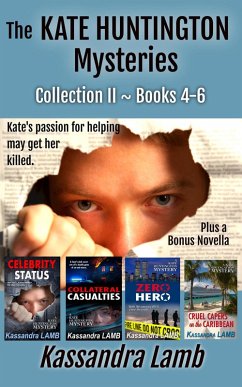 The Kate Huntington Mysteries Collection II ~ Books 4-6 (The Kate Huntington Mysteries Collections, #2) (eBook, ePUB) - Lamb, Kassandra