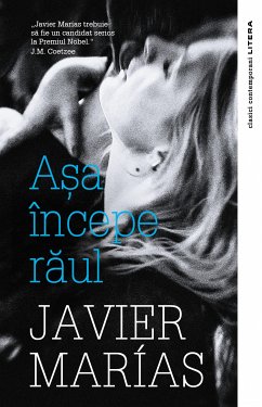 Asa incepe raul (eBook, ePUB) - Marias, Javier