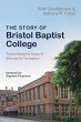 The Story of Bristol Baptist College... - Bild 1