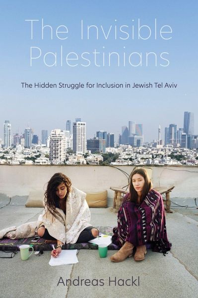 The Invisible Palestinians (eBook, ePUB)