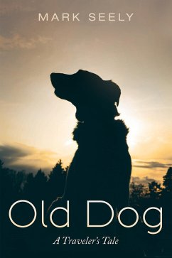 Old Dog (eBook, ePUB) - Seely, Mark