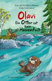 Olavi - Ein Otter ist kein Hasenfuß (Mängelexemplar)