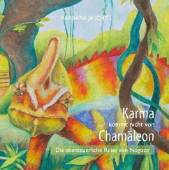 Karma kommt nicht von Chamäleon (eBook, ePUB) - Jascht, Barbara