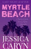 Myrtle Beach Series, Cherry Grove, Ocean View, Silhouette (eBook, ePUB)
