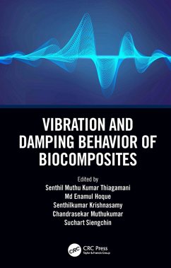 Cover Vibration and Damping Behavior of Biocomposites (eBook, ePUB)