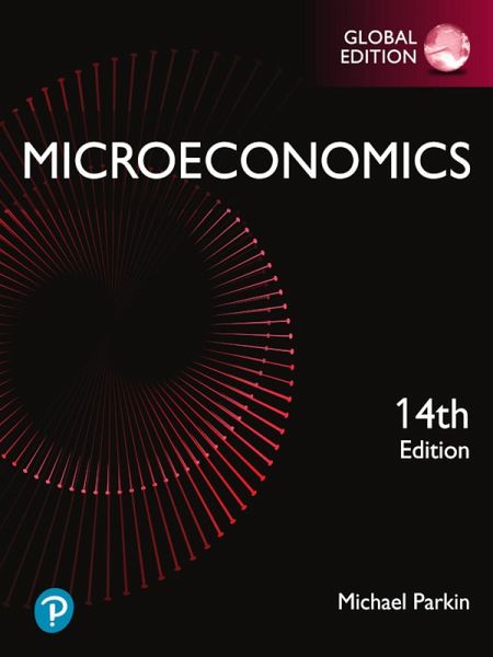 Microeconomics, Global Edition (eBook, PDF) Microeconomics, Global Edition (eBook, PDF)