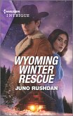 Wyoming Winter Rescue (eBook, ePUB) Wyoming Winter Rescue (eBook, ePUB)