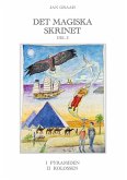 Det magiska skrinet - Del 2 (eBook, ePUB)