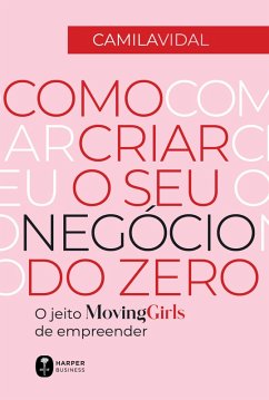 Cover Como criar o seu negócio do zero (eBook, ePUB)